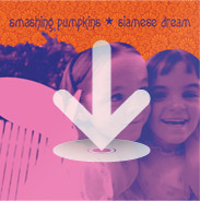 Smashing Pumpkins - Siamese Dream (Deluxe Edition) (2011)